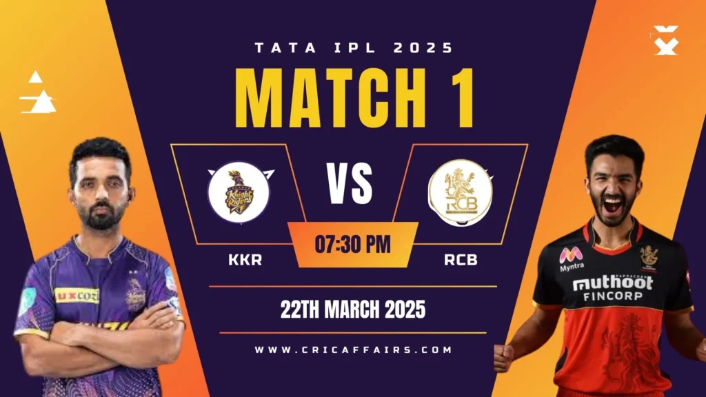 KKR vs RCB Match No 1 TATA IPL 2025